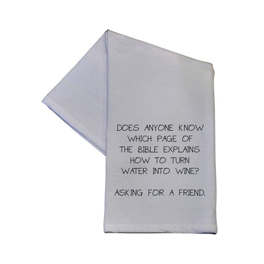 How To Turn Water Into Wine? Tea Towel